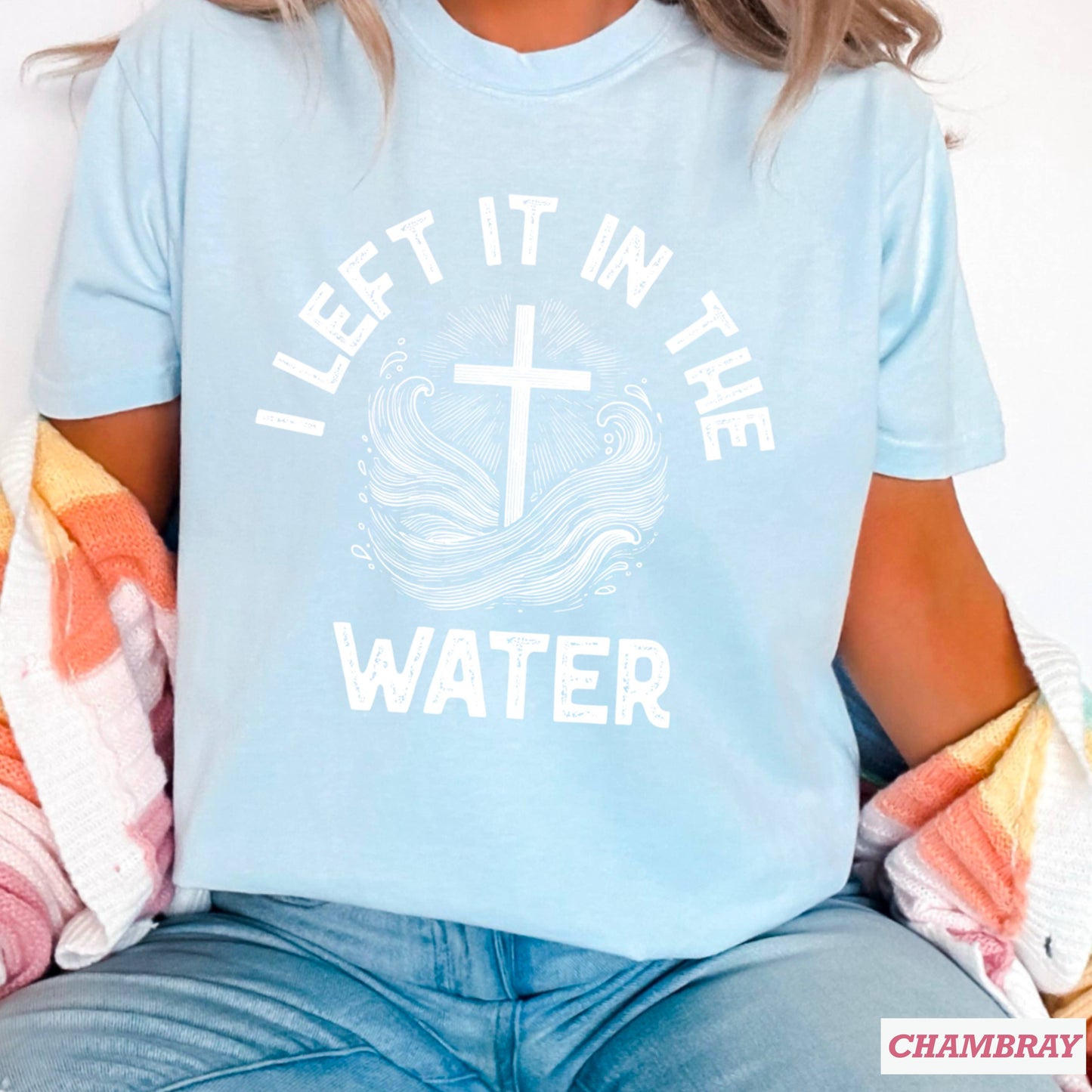 I Left It In The Water Christian Graphic Tee| Comfort Colors