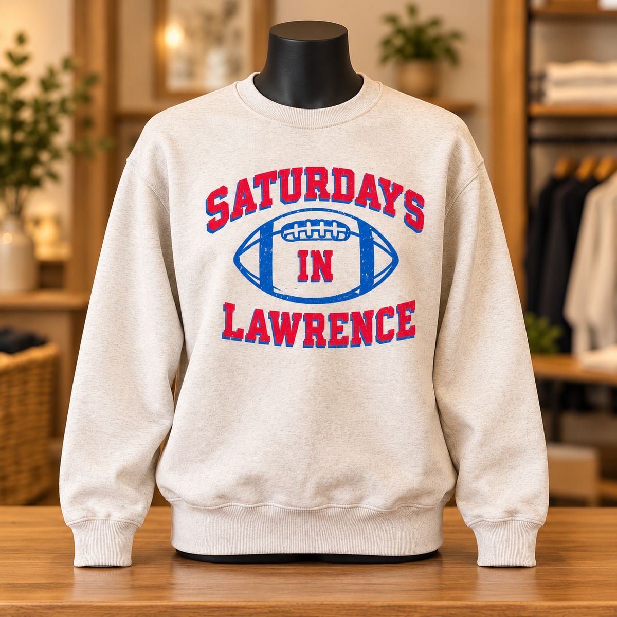 Saturday’s in Lawrence Sweatshirt