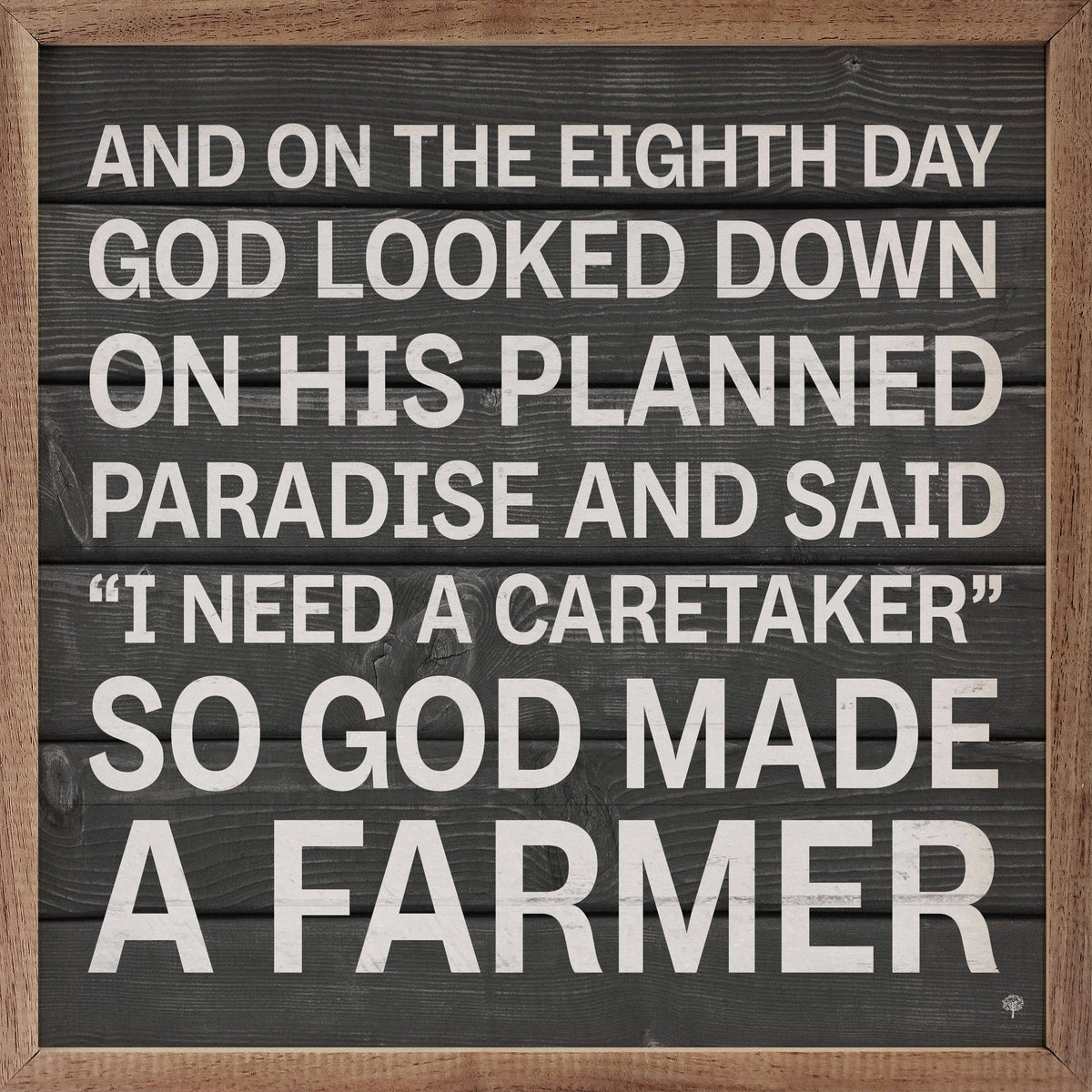 God Made A Farmer Black