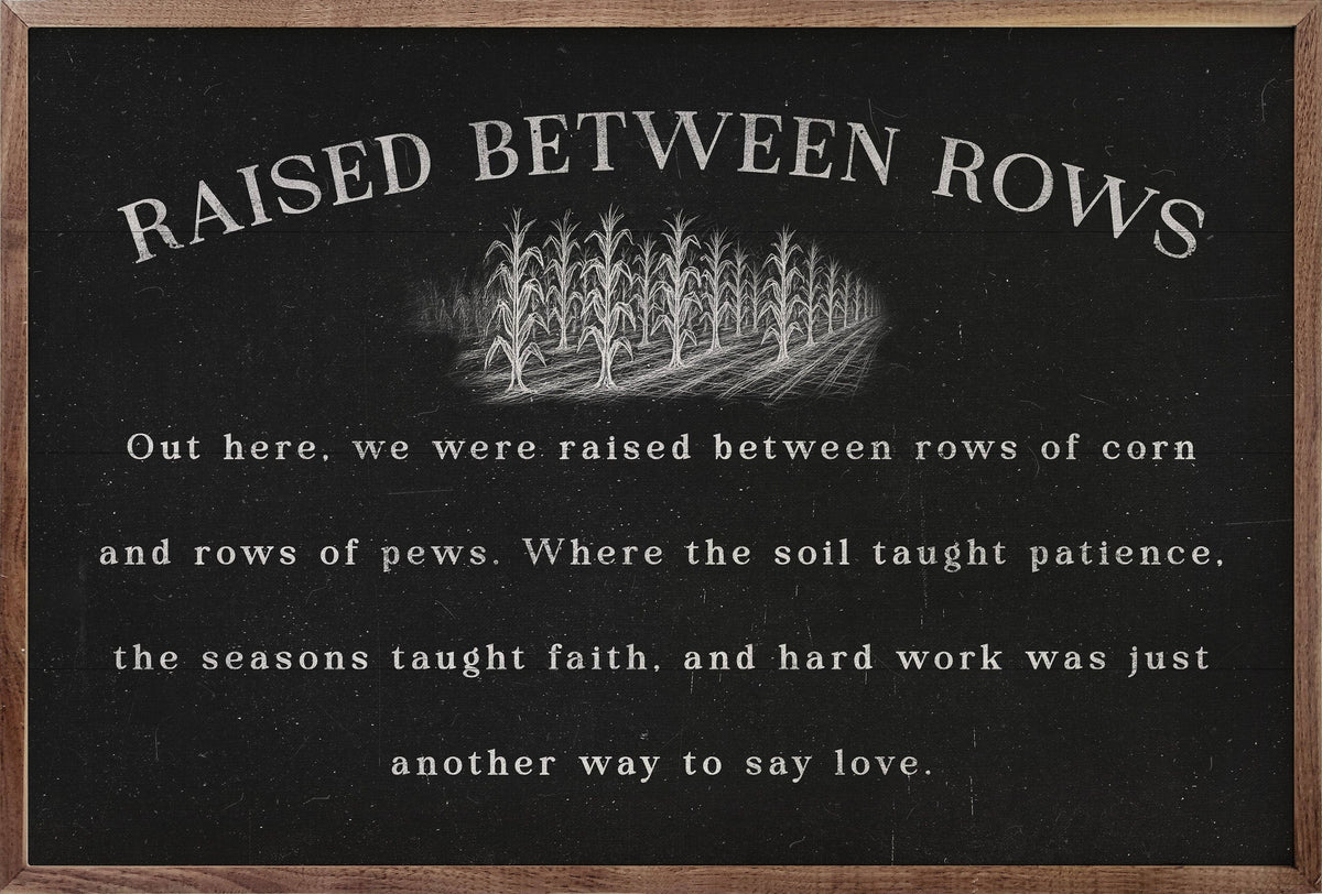 Raised Between Rows